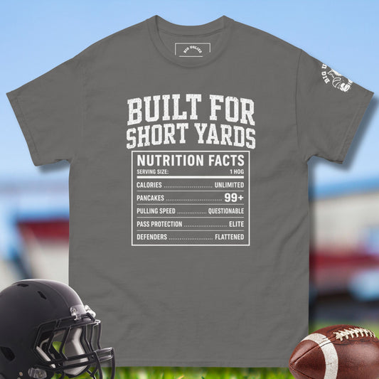 Build for Short Yards T-shirt for football offensiveline in gray