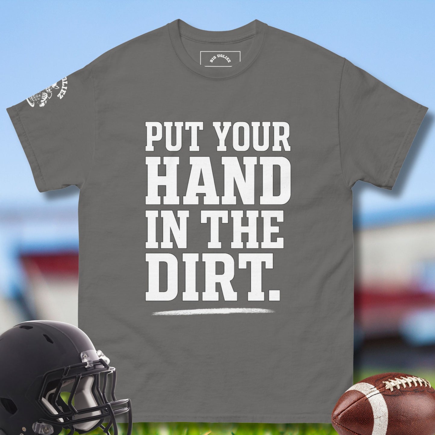 Put your hand in the dirt o-lineman t-shirt by Big Ugliez in charcoal