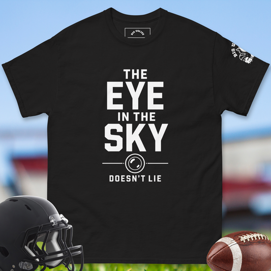 The_Eye_In_The_Sky_Doesnt_Lie_T-shirt_for_Offensive_Lineman_in_Black