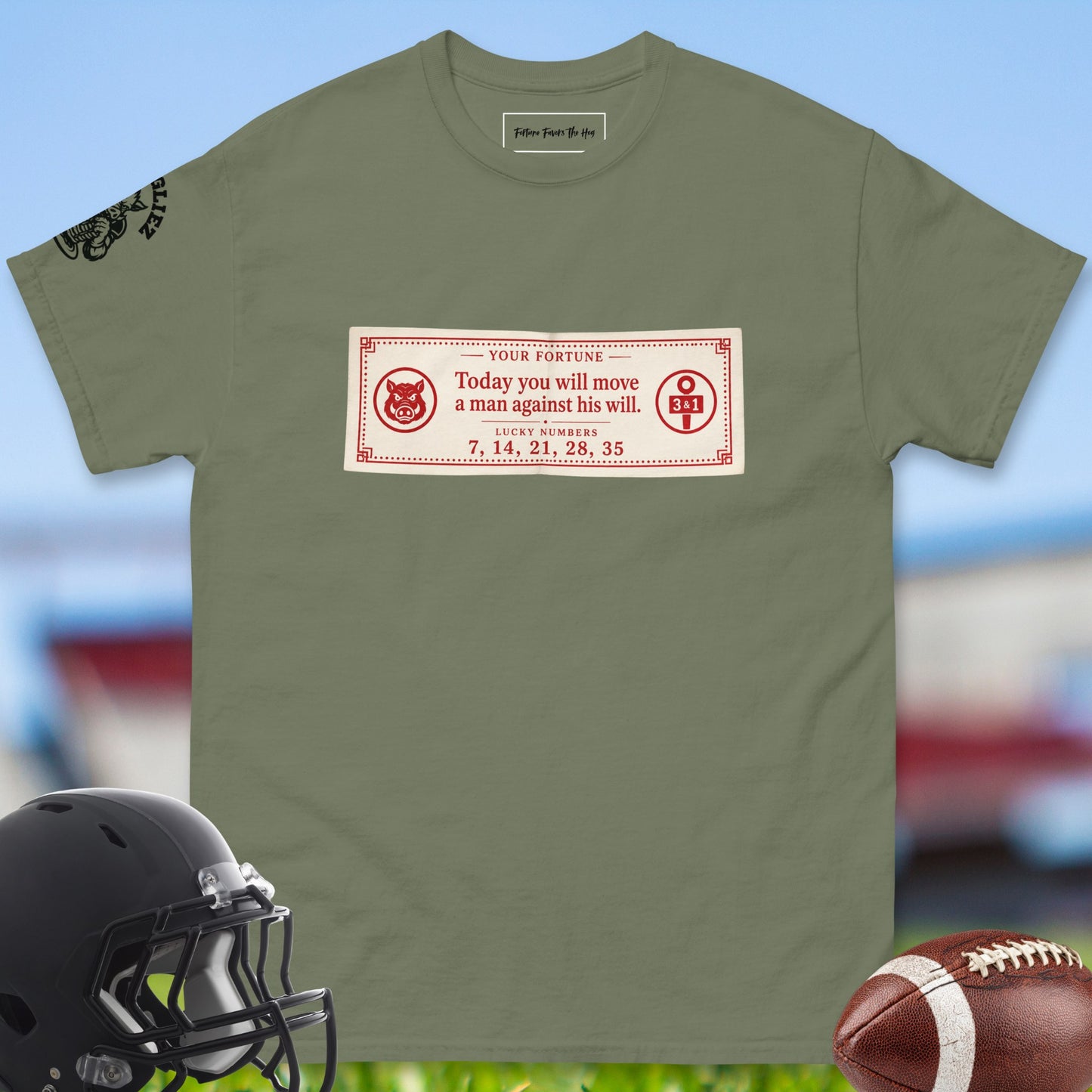 Today_You_Will_Move_A_Man_Against_His_Will_T-shirt_for_Offensive_Lineman_in_Military_Green