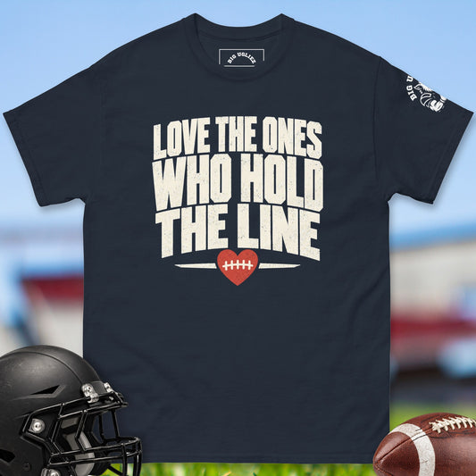 Love The Ones Who Hold The Line offensive lineman t-shirt in Navy by Big Ugliez