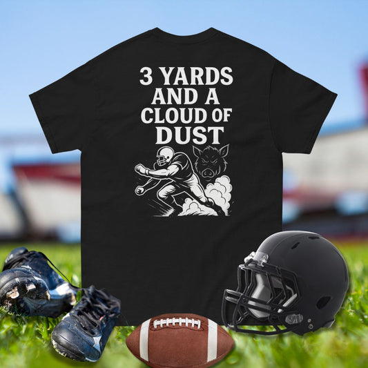 3 Yards and a Cloud of Dust Tee