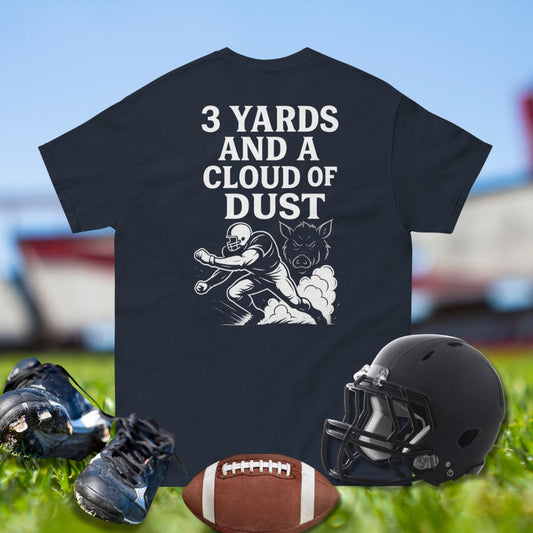3 Yards and a Cloud of Dust Tee