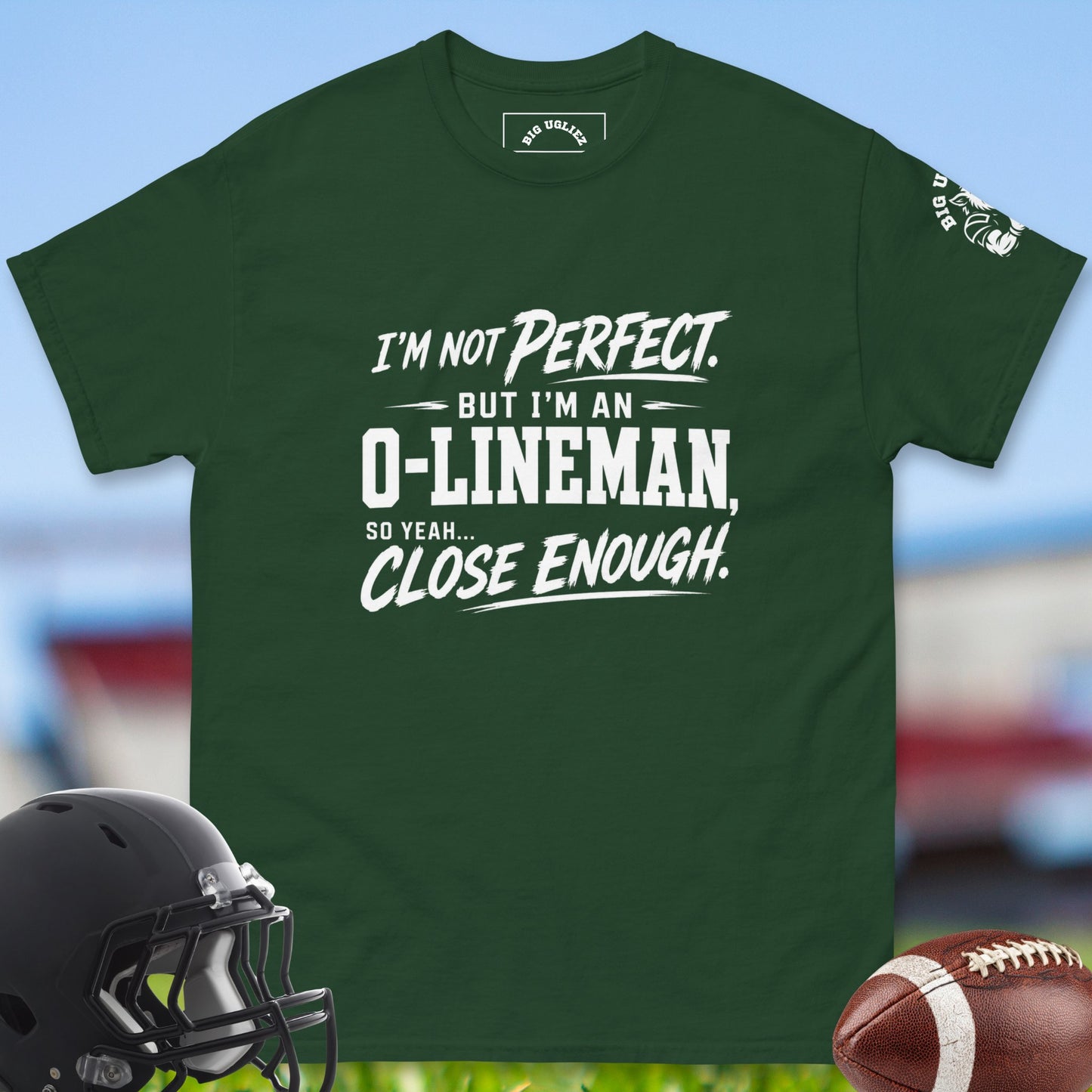 Almost Perfect O-Lineman_T-shirt_for_Offensive_Lineman_in_forrest green