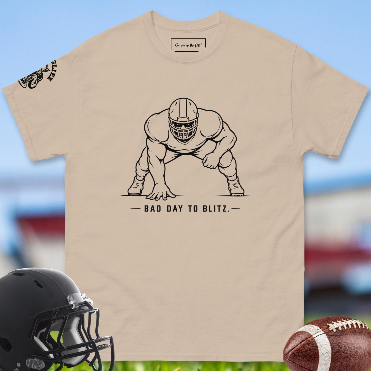Bad_Day_To_Blitz_T-shirt_for_Offensive_Lineman_in_Sand