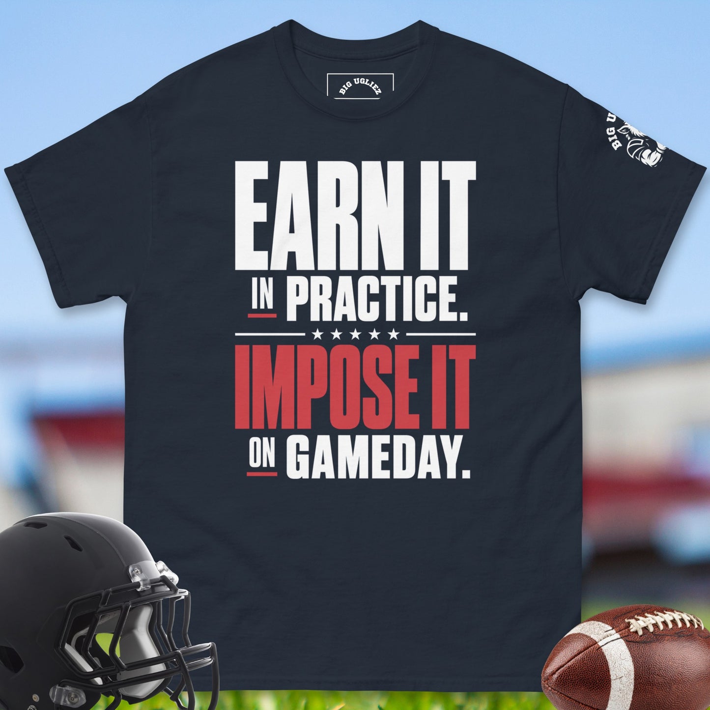 Earn_It_In_Practice_Impose_It_On_Gameday_T-shirt_for_Offensive_Lineman_in_Navy