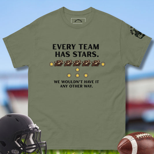Every Team Has Starts Offensive Lineman T-shirt in army green