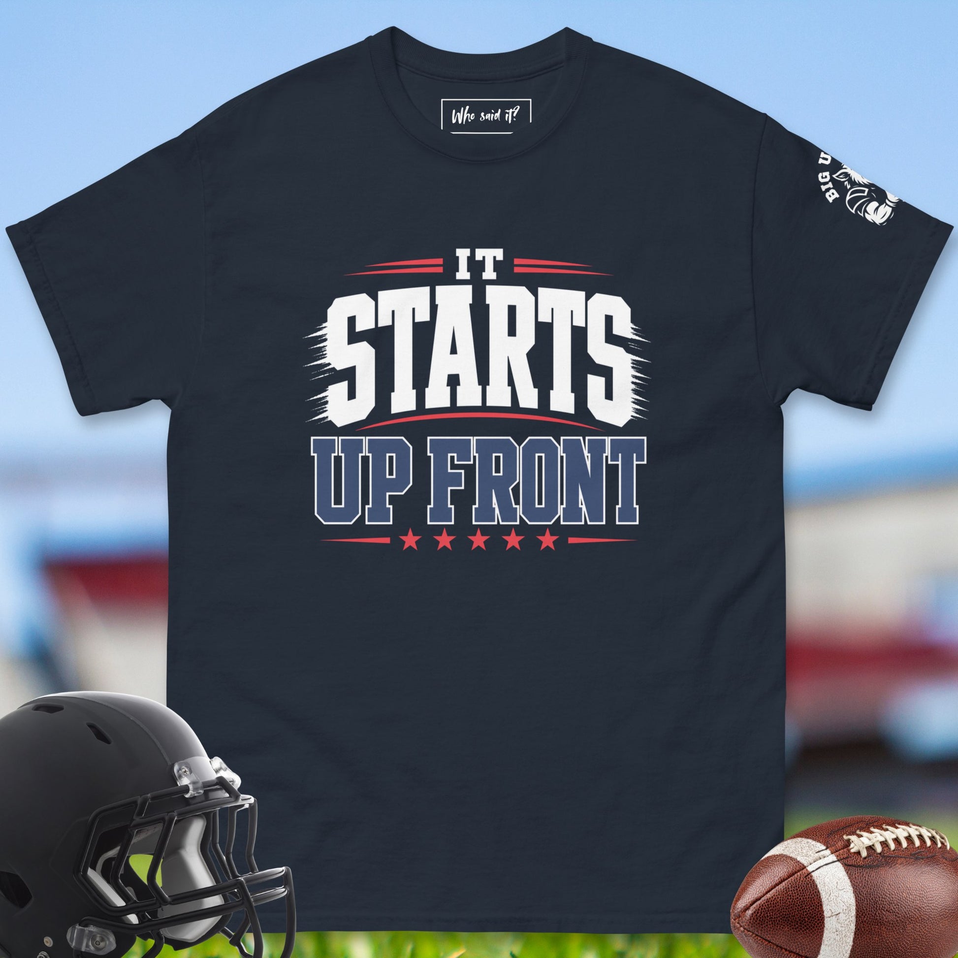 It_Starts_Up_Front_T-shirt_for_Offensive_Lineman_in_navy