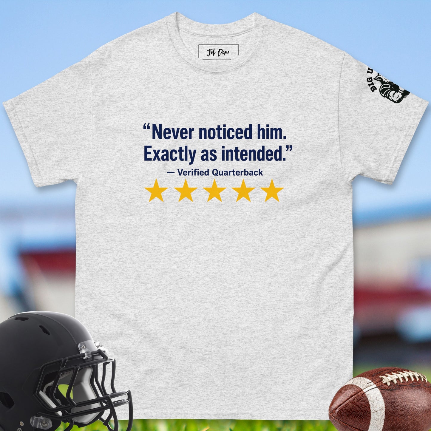 Never_Noticed_Him_Exactly_As_Intended_T-shirt_for_Offensive_Lineman_in_Ash