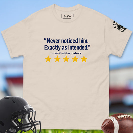 Never_Noticed_Him_Exactly_As_Intended_T-shirt_for_Offensive_Lineman_in_Natural