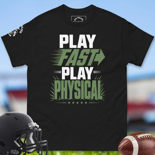 Play_Fast_Play_Physical_T-shirt_for_Offensive_Lineman_in_Black