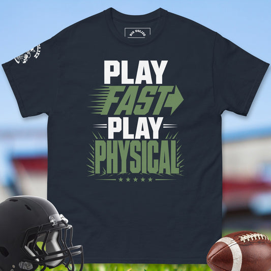 Play_Fast_Play_Physical_T-shirt_for_Offensive_Lineman_in_Navy