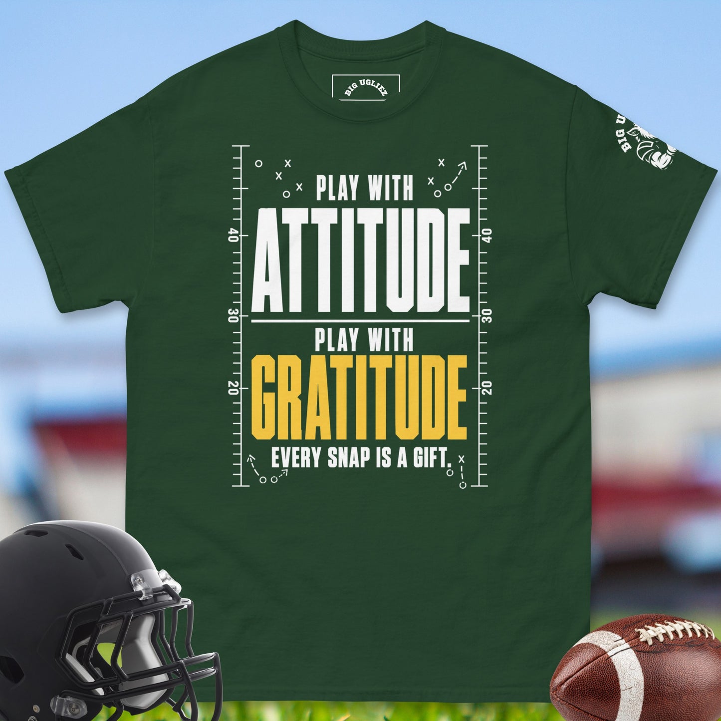 Play_With_Attitude_Play_With_Gratitude_T-shirt_for_Offensive_Lineman_in_forest green