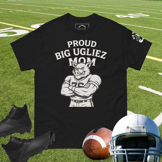 Proud Big Ugliez Mom t-shirt with hog football player design