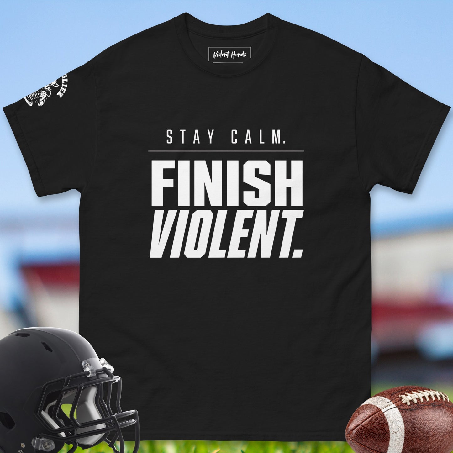 Stay_Calm_Finish_Violent_T-shirt_for_Offensive_Lineman_in_Black