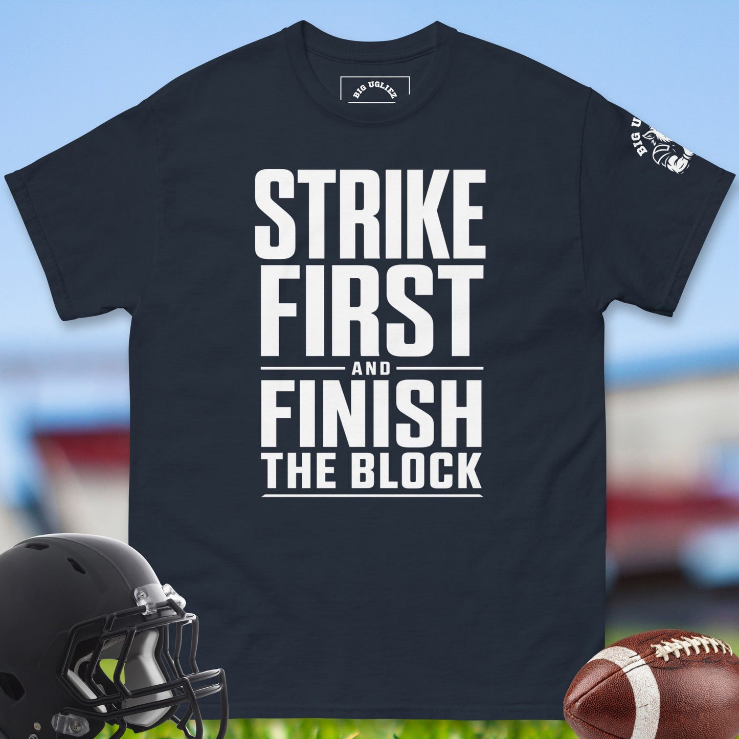 Strike_First_And_Finish_The_Block_T-shirt_for_Offensive_Lineman_in_Navy