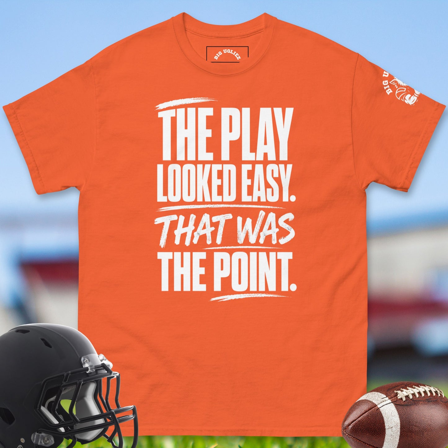 The_Play_Looked_Easy_That_Was_The_Point_T-shirt_for_Offensive_Lineman_in_Orange