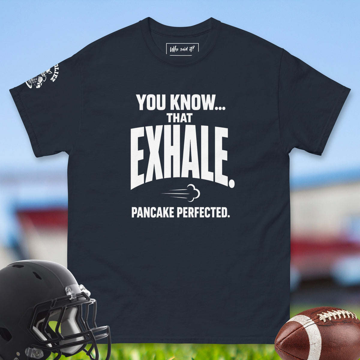 You_Know_That_Exhale_Pancake_Perfected_T-shirt_for_Offensive_Lineman_in_Navy
