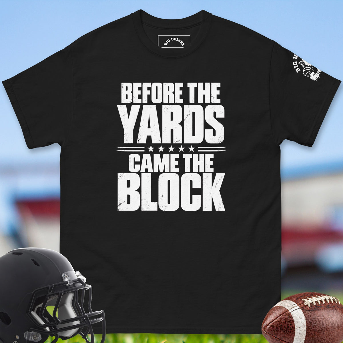 before-the-yards-came-the-block-offensive-linemen-t-shirts-by-big-ugliez-in-black