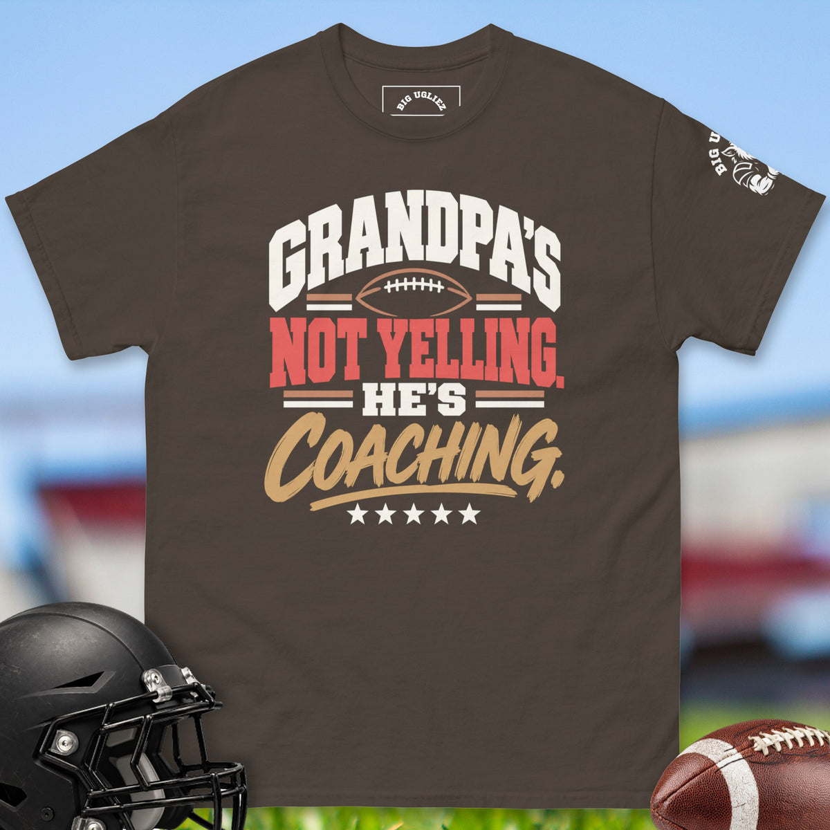 grandpas-not-yelling-hes-coaching-offensive-linemen-t-shirts-by-big-ugliez-in-dark-chocolate