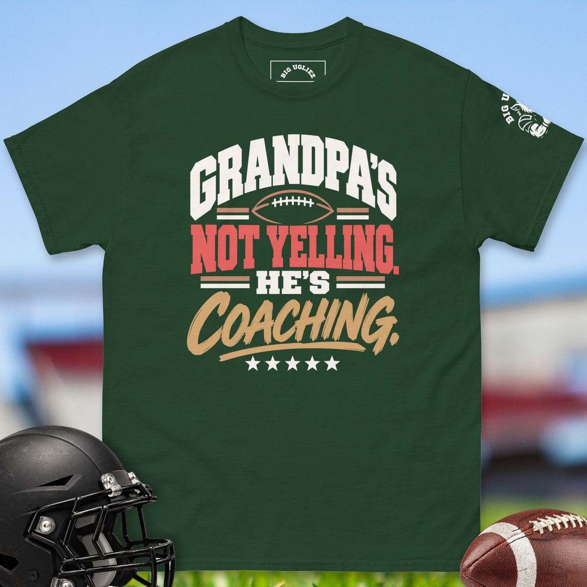 grandpas-not-yelling-hes-coaching-offensive-linemen-t-shirts-by-big-ugliez-in-forest-green