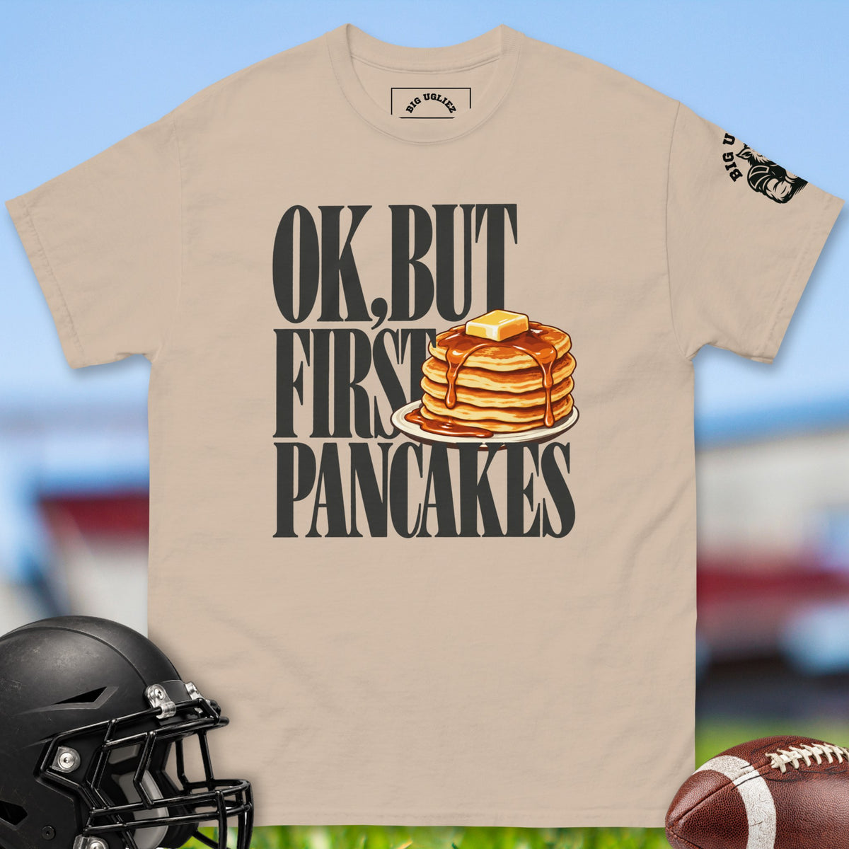 Ok But First Pancakes offensive lineman t-shirt in Sand by Big Ugliez