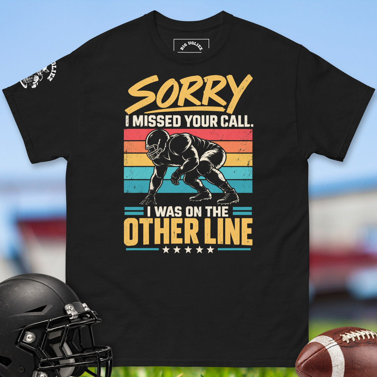 sorry-i-missed-your-call-i-was-on-the-other-line-offensive-linemen-t-shirts-by-big-ugliez-in-black