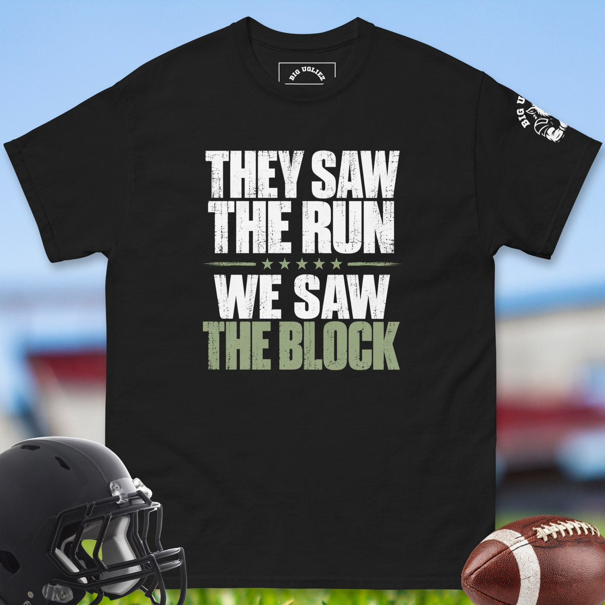 they-saw-the-run-we-saw-the-block-offensive-linemen-t-shirts-by-big-ugliez-in-black color