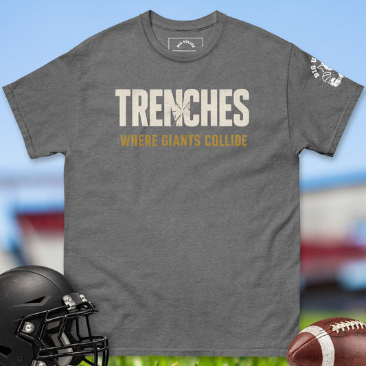 Trenches: Where Giants Collide Tee