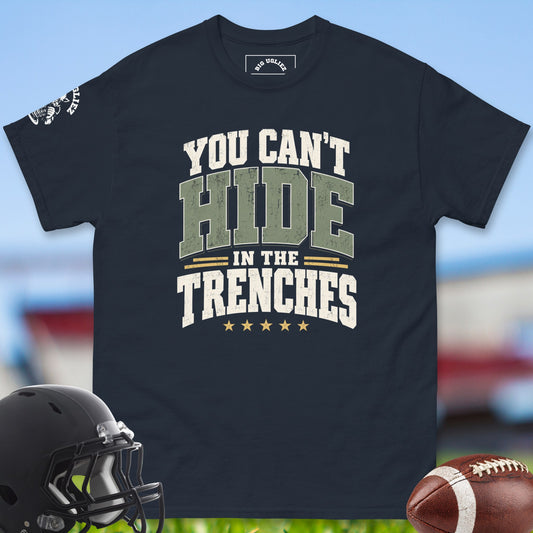 you-cant-hide-in-the-trenches-offensive-linemen-t-shirts-by-big-ugliez-in-navy